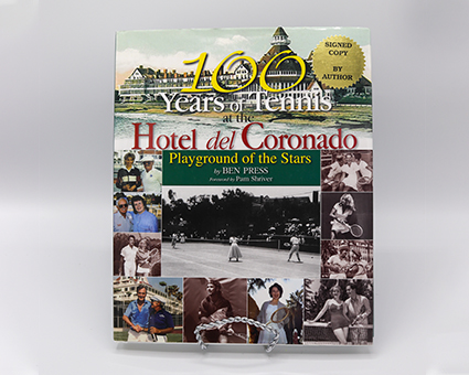 *100 Years of Tennis-Hotel del Coronado